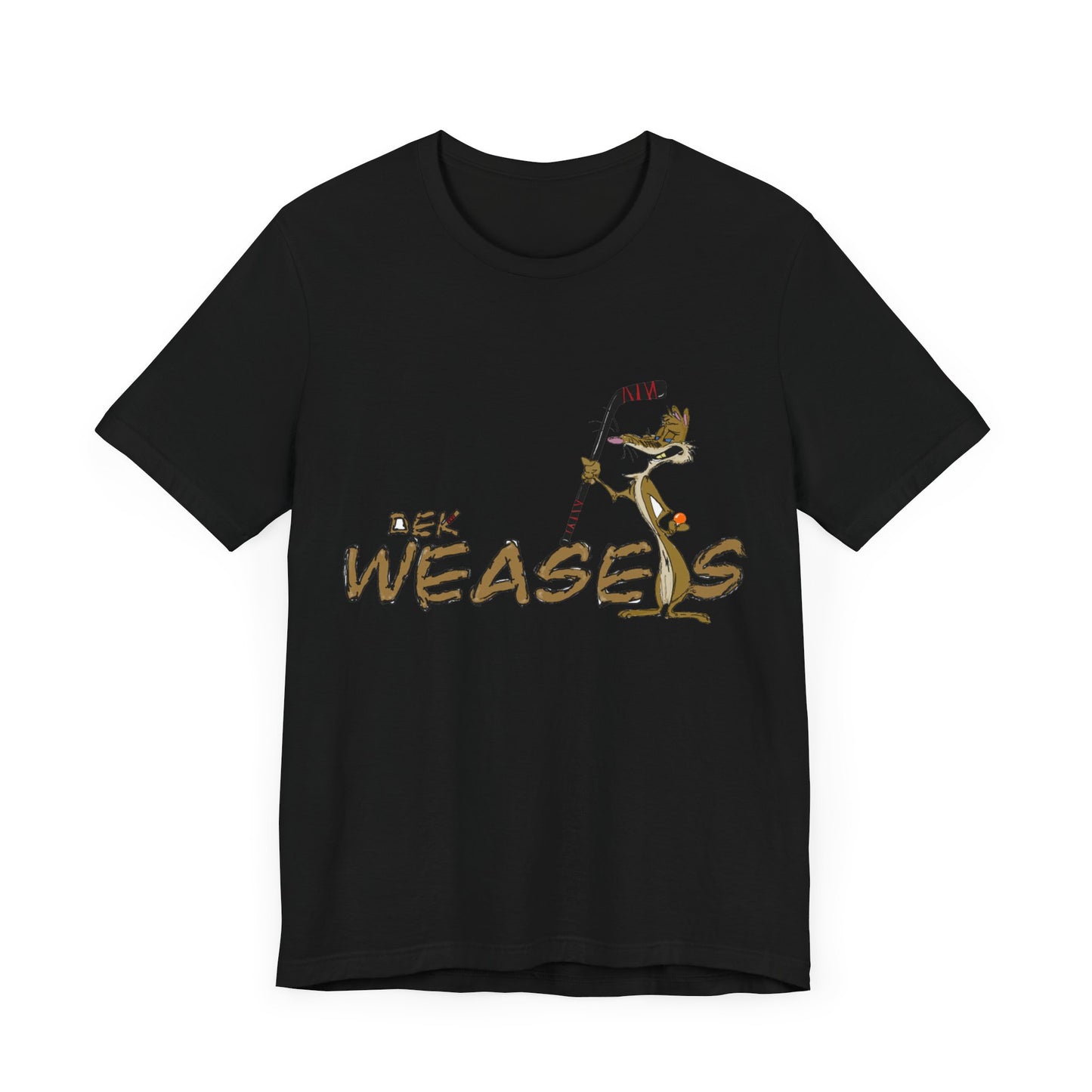 Dahn Tahn Dek Weasels T-Shirt