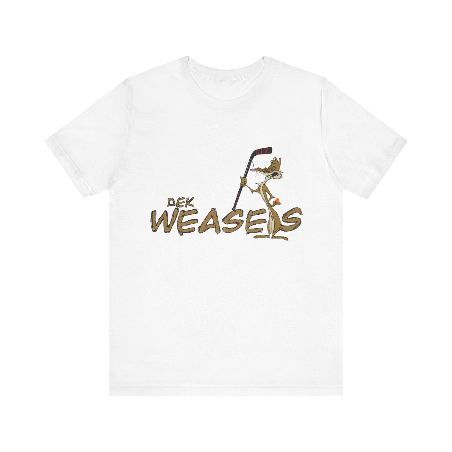 Dahn Tahn Dek Weasels T-Shirt